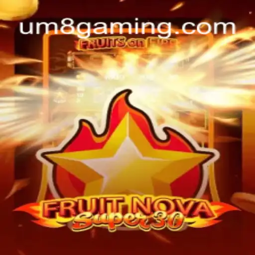 Discover FruitrNovaSupe30: An Exciting Adventure in Online Gaming